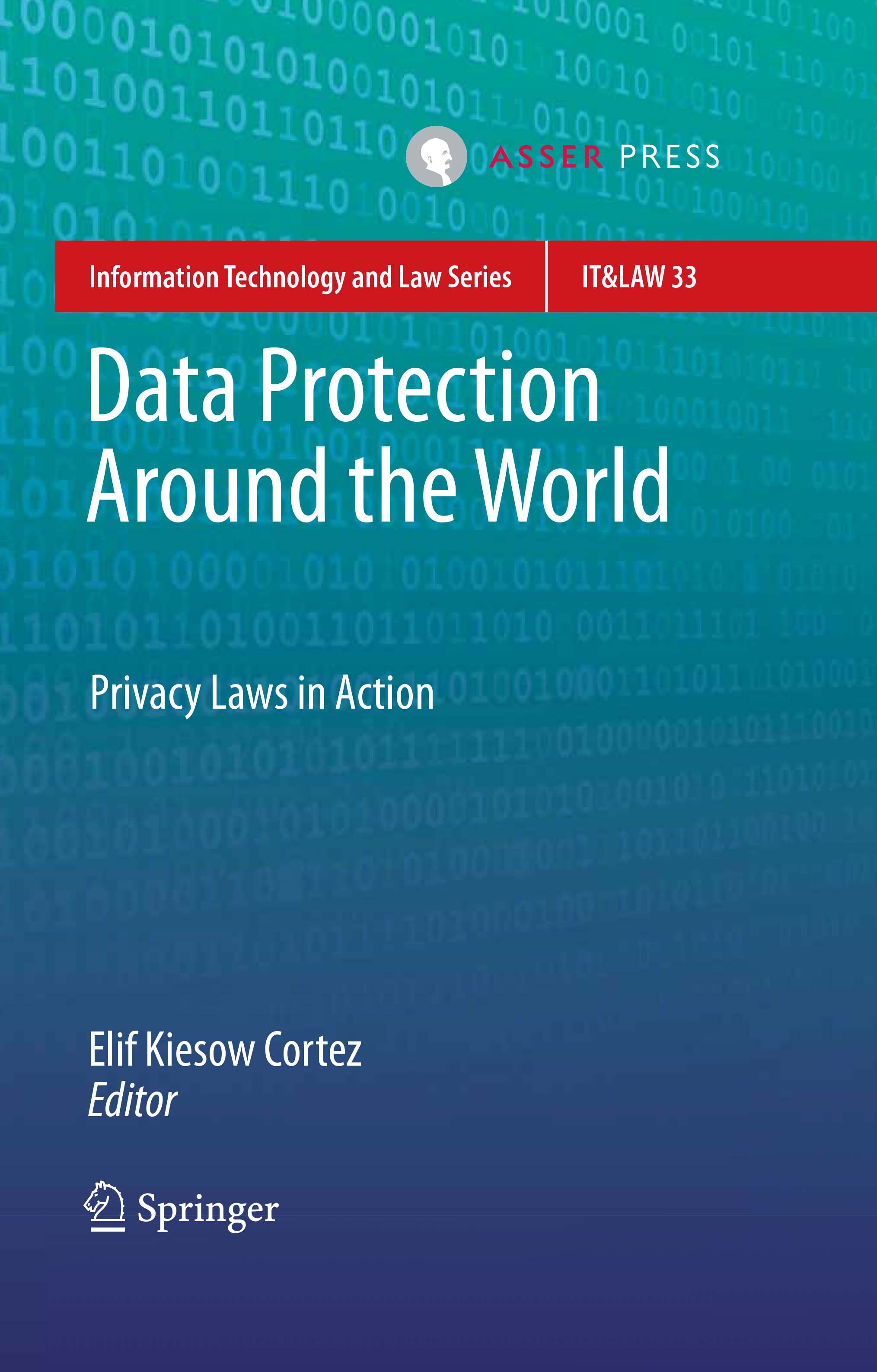 Data Protection Around the World - Privacy Laws in Action